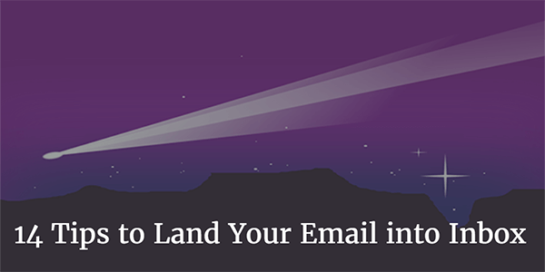 14-tips-to-land-your-email-into-inbox, seurata sähköpostin toimitus