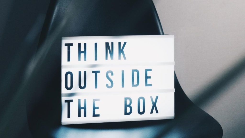 think outside the box